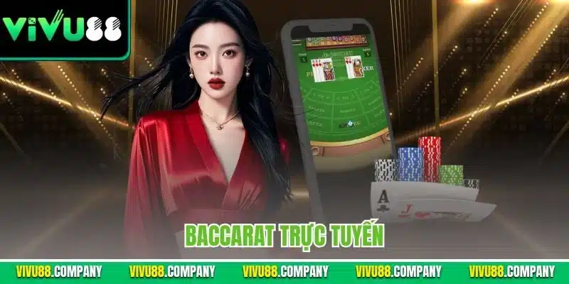 Baccarat trực tuyến